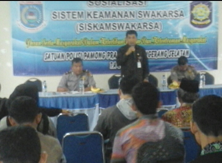 Satpol PP Tangsel, Gelar Sosialisasi Sistim Pam Swakarsa