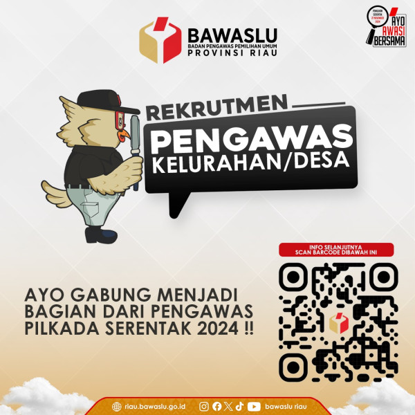 Bawaslu Buka Rekrutmen Pengawas Kelurahan/Desa Pemilihan Serentak 2024, Catat Jadwal dan Persyaratannya Berikut