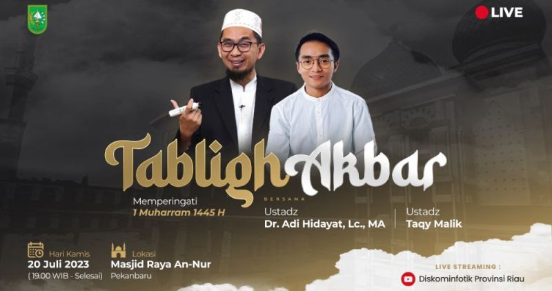 Malam Ini, Tablig Akbar UAH dan Taqy Malik di Masjid Raya An-Nur Provinsi Riau