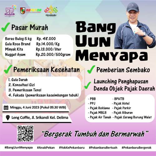 Sambut Hari Jadi Kota Pekanbaru, Pemko Gelar 'Bang Uun Menyapa'