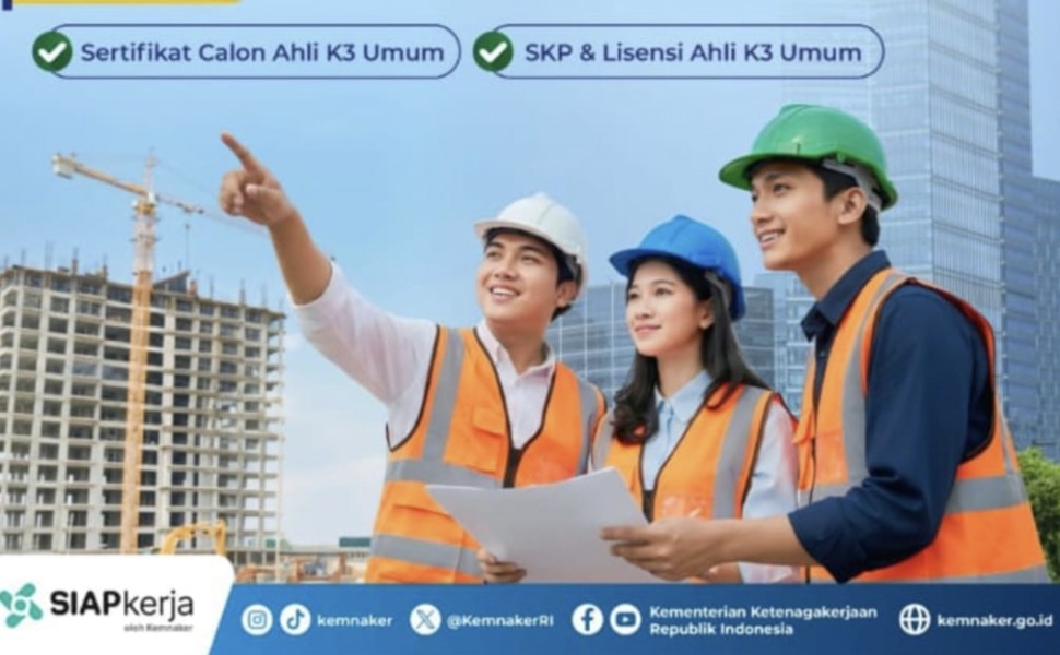Gebrakan Baru! Kemnaker Buka Pelatihan Ahli K3 Umum Gratis